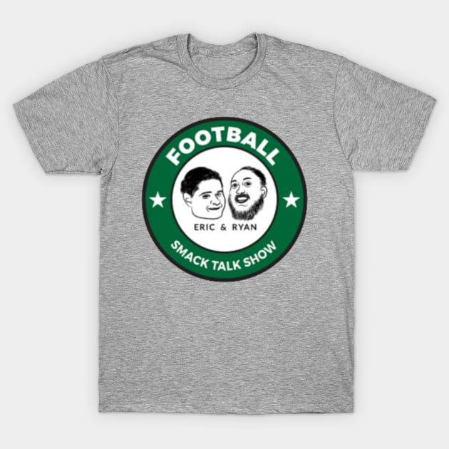 Football Smack Talk Show T-Shirt by Philly Verse Podcast Network